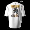 t shirt "chat pa la, rat ka bay bal"